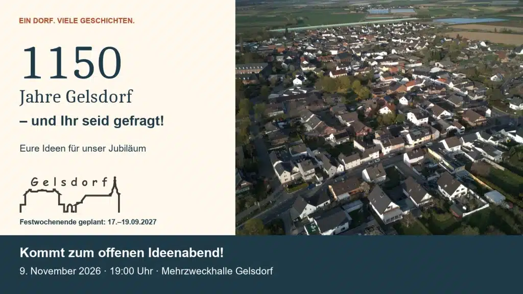 Luftbild von Gelsdorf und Dorf-Logo mit Einladung zum Ideenabend für 1150 Jahre Gelsdorf am 9. November 2026 um 19:00 Uhr in der Mehrzweckhalle.